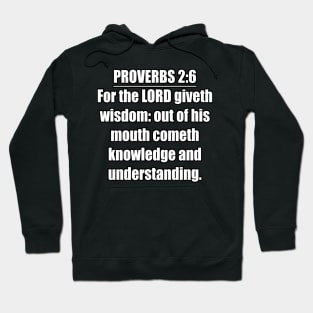 Proverbs 2:2 KJV Bible Verse Hoodie